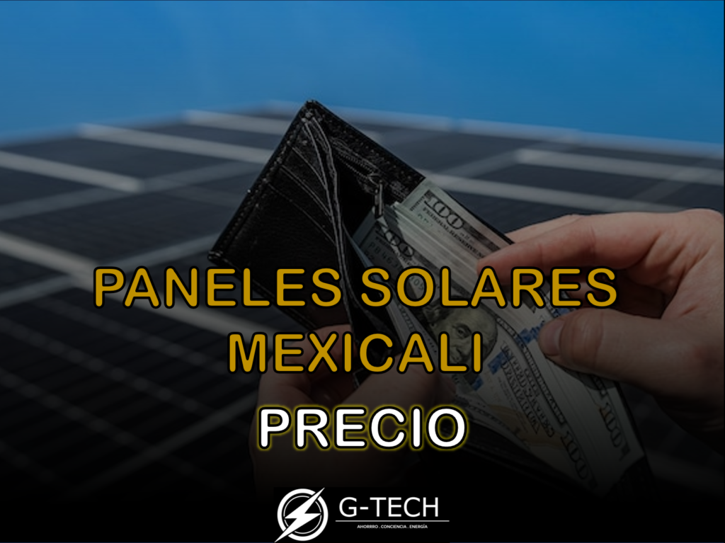 paneles solares en mexicali precio