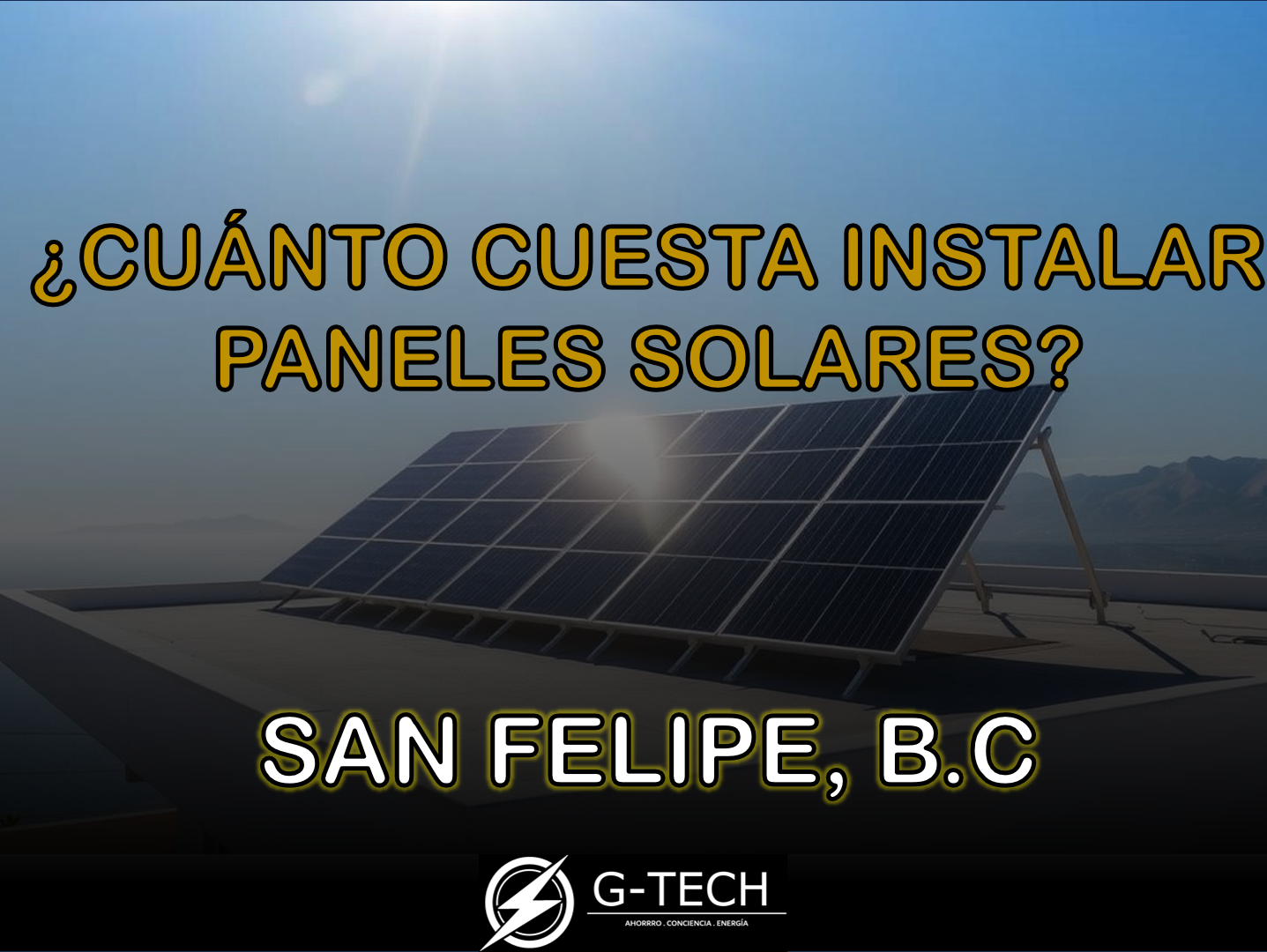 ¿Cuánto cuesta instalar paneles solares en san felipe?