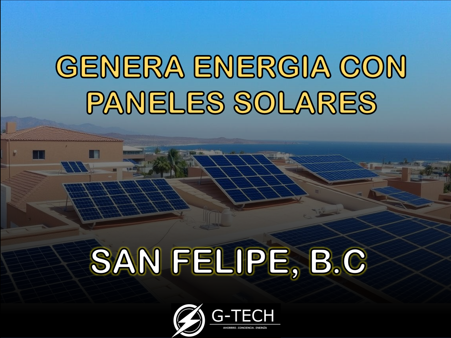 Genera Energía con Paneles Solares en San Felipe