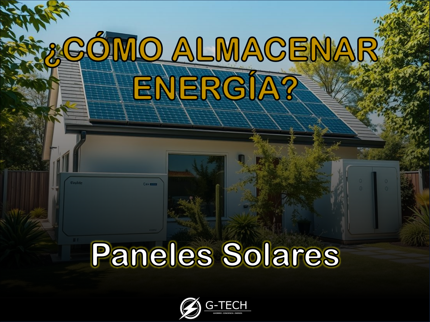 ¿Cómo almacenar energía con paneles solares?