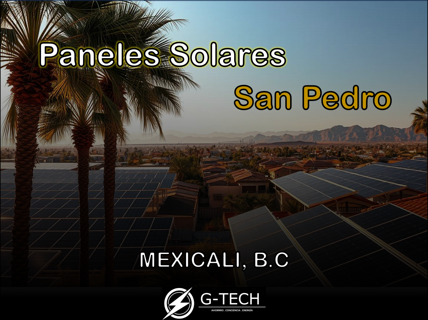 Paneles Solares en San Pedro Mexicali