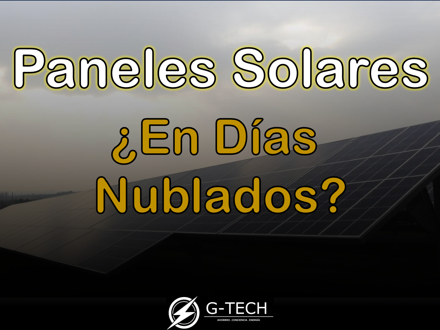 ¿Los paneles solares siguen generando energía en días nublados?