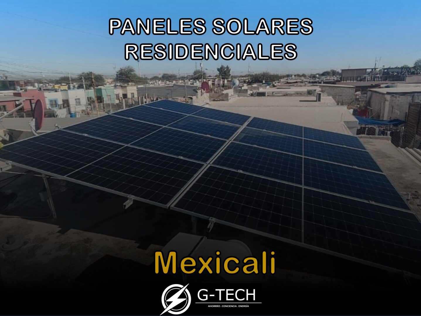 Instalación residencial en techo de casa mostrando los paneles solares mexicali